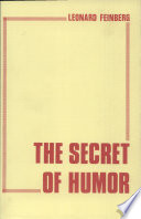 The secret of humor /