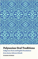 Polynesian oral traditions : indigenous texts and english translations from Anuta, Solomon Islands /