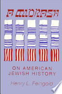 A midrash on American Jewish history /