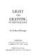 Light and lighting in photography /