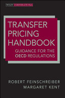 Transfer pricing handbook : guidance on the OECD regulations /