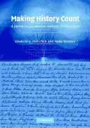 Making history count : a primer in quantitative methods for historians /