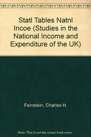 Statistical tables of national income, expenditure and output of the U.K., 1855-1965 /