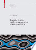Singular limits in thermodynamics of viscous fluids /