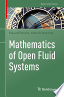 Mathematics of Open Fluid Systems /