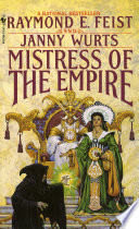 Mistress of the empire /