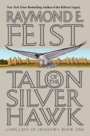Talon of the silver hawk /