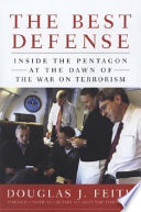War and decision : inside the Pentagon at the dawn of the War on terrorism /