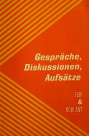 Gesprache, Diskussionen, Aufsatze /