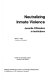 Neutralizing inmate violence : juvenile offenders in institutions /