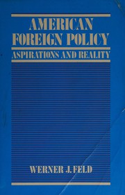 American foreign policy : aspirations and reality /