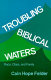 Troubling biblical waters : race, class, and family /