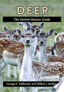 Deer : the animal answer guide /
