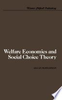 Welfare Economics and Social Choice Theory /
