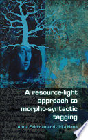 A resource-light approach to morpho-syntactic tagging /