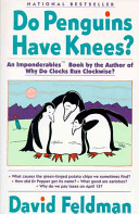 Do penguins have knees? : an Imponderables book /