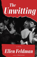 The unwitting : a novel /