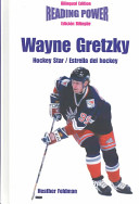 Wayne Gretzky : hockey star = estrella del hockey /