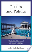 Rustics and politics : the political theory of the Beverly Hillbillies /