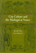 City culture and the madrigal at Venice /