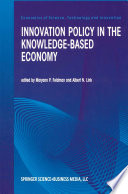 Innovation Policy in the Knowledge-Based Economy /