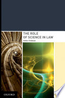 The role of science in law /