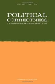 Political correctness : a response from the cultural Left /