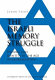 The Israeli memory struggle : history and identity in the age of globalization /