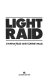 Light raid /