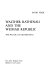 Walther Rathenau and the Weimar Republic ; the politics of reparations.