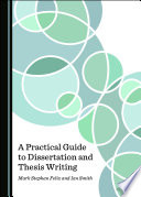 A Practical Guide to Dissertation and Thesis Writing /