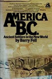 America B.C. : ancient settlers in the New World /