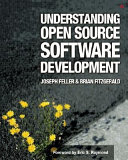 Understanding Open Source Software development /