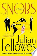 Snobs : a novel /