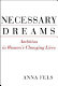 Necessary dreams : ambition in women's changing lives /