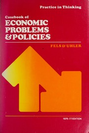 Casebook of economic problems and policies: practice in thinking /