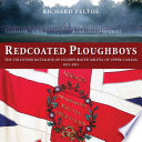 Redcoated ploughboys : the Volunteer Battalion of Incorporated Militia of Upper Canada, 1813-1815 /
