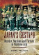 Japan's gestapo : murder, mayhem and torture in wartime Asia /