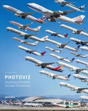 Photoviz : visualizing information through photography /