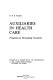 Auxiliaries in health care ; programs in developing countries /
