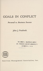 Goals in conflict ; personal vs. business success /