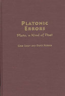 Platonic errors : Plato, a kind of poet /