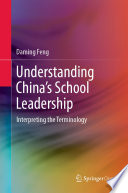 Understanding China's School Leadership : Interpreting the Terminology /