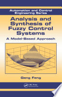 Analysis and synthesis of fuzzy control systems : a model-based approach /