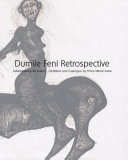 Dumile Feni retrospective : Johannesburg Art Gallery /