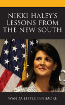 Nikki Haley's lessons from the New South /