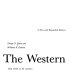 The Western, from silents to the seventies /