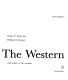 The Western, from silents to the seventies /