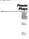 Power plays : profiles of America's leading renewable electricity developers /