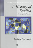 A history of English : a sociolinguistic approach /